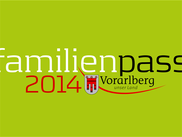Vorarlberger Familienpass - Angebote und Aktionen im Frühjahr 2014